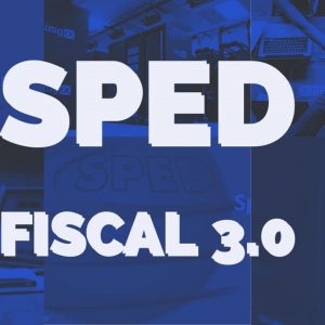 Leia mais sobre o artigo SPED FISCAL – 3.0 – 2019 – COMENTADO – V.11
